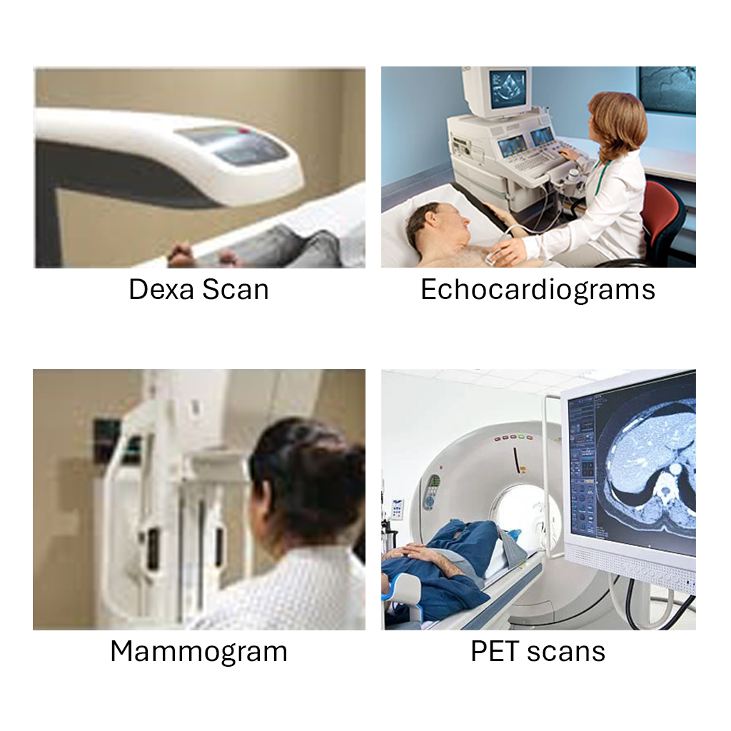 Other modalities like Mammogram, Dexa Scan, PET Scan, Echocardiogram